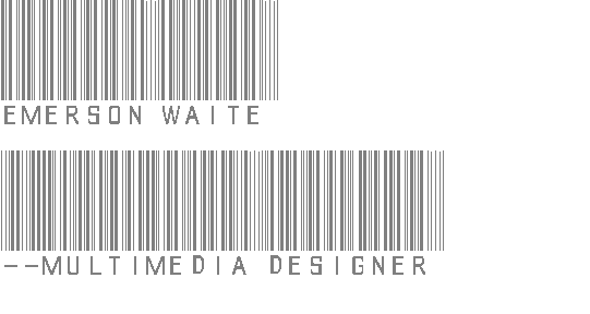 Emerson Waite
--Multimedia Designer